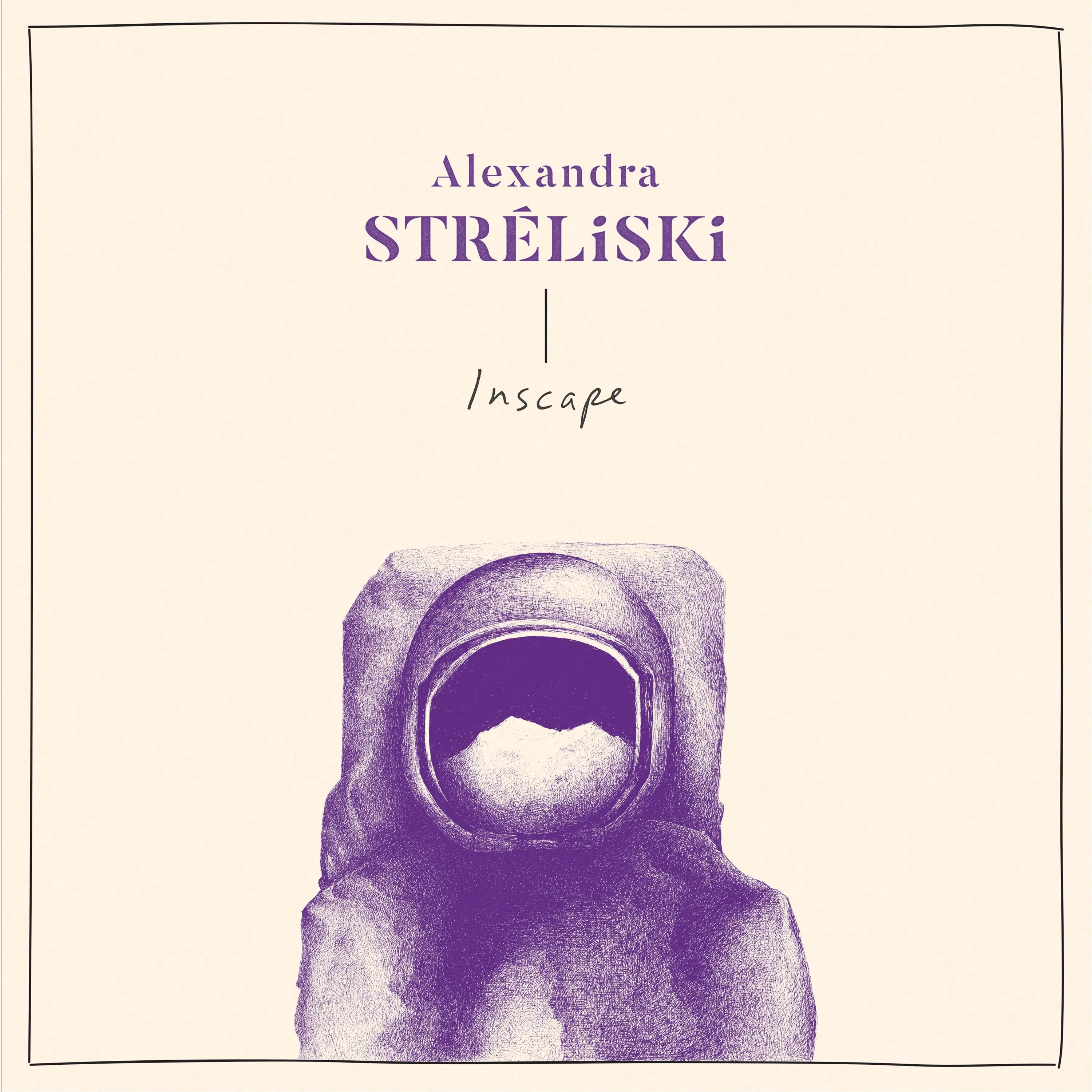 Alexandra Stréliski ~ Inscape