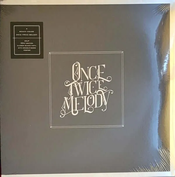 Beach House ~ Once Twice Melody