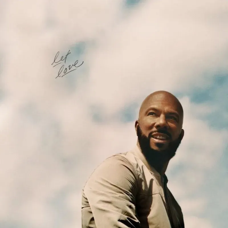 Common ~ Let Love