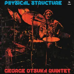 George Otsuka Quintet ~ Physical Structure