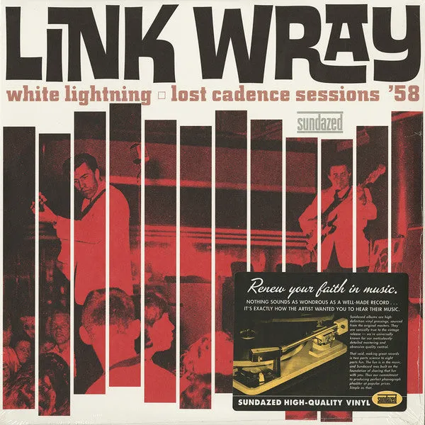 Link Wray ~ White Lightning: Lost Cadence Sessions ’58