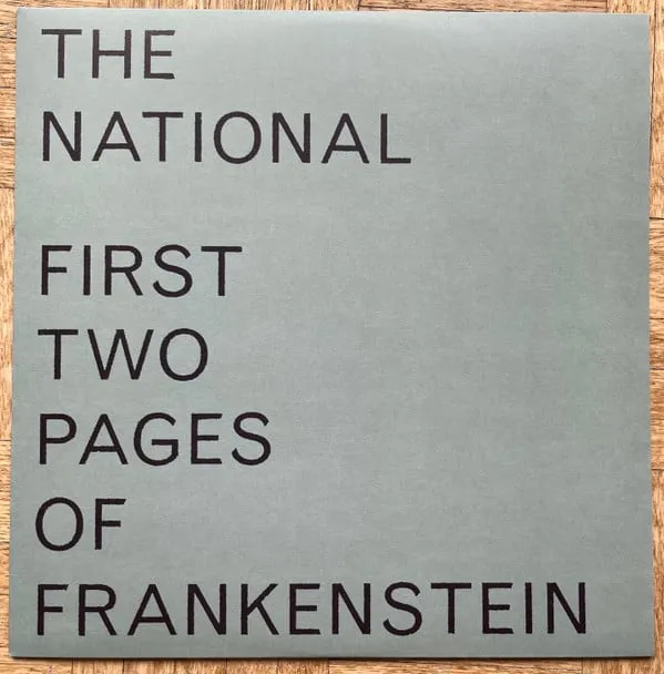 The National ~ First Two Pages Of Frankenstein