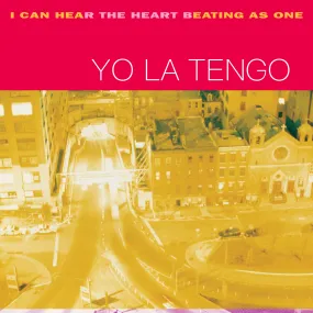 Yo La Tengo ~ I Can Hear The Heart Beating As One